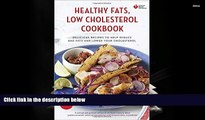 Audiobook  American Heart Association Healthy Fats, Low-Cholesterol Cookbook: Delicious Recipes to