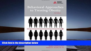 Audiobook  Behavioral Approaches to Treating Obesity: Helping Your Patients Make Changes That Last