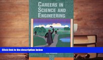 BEST PDF Careers in Science and Engineering: A Student Planning Guide to Grad School and Beyond
