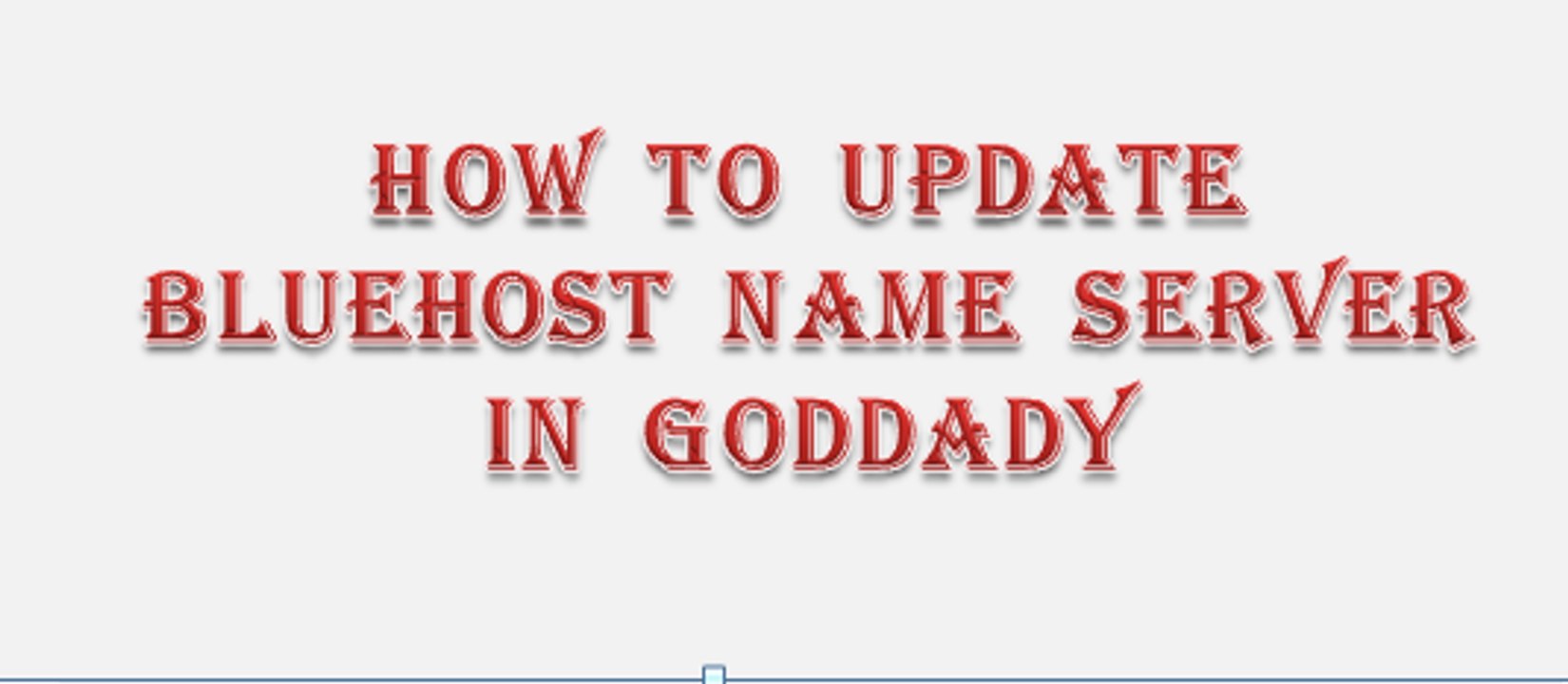 How to Update Bluehost Name Server in Goddady