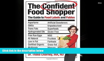 PDF  The Confident Food Shopper: The Guide to Food Labels and Fables Trial Ebook