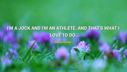 Marion Jones Quotes