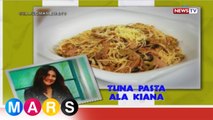 Mars Masarap: Tuna Pasta ala Kianna