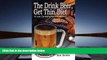 Download [PDF]  The Drink Beer, Get Thin Diet: A Low Carbohydrate Approach Trial Ebook
