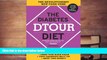 Read Online Diabetes DTOUR Diet: The Revolutionary New Food Cure Pre Order