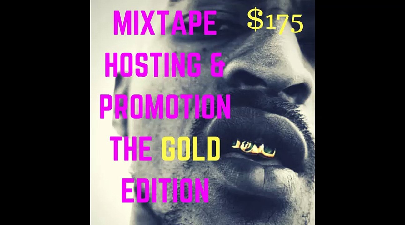 MIXTAPE HOSTING AND  MIXTAPE PROMOTION TO 2 MILLION