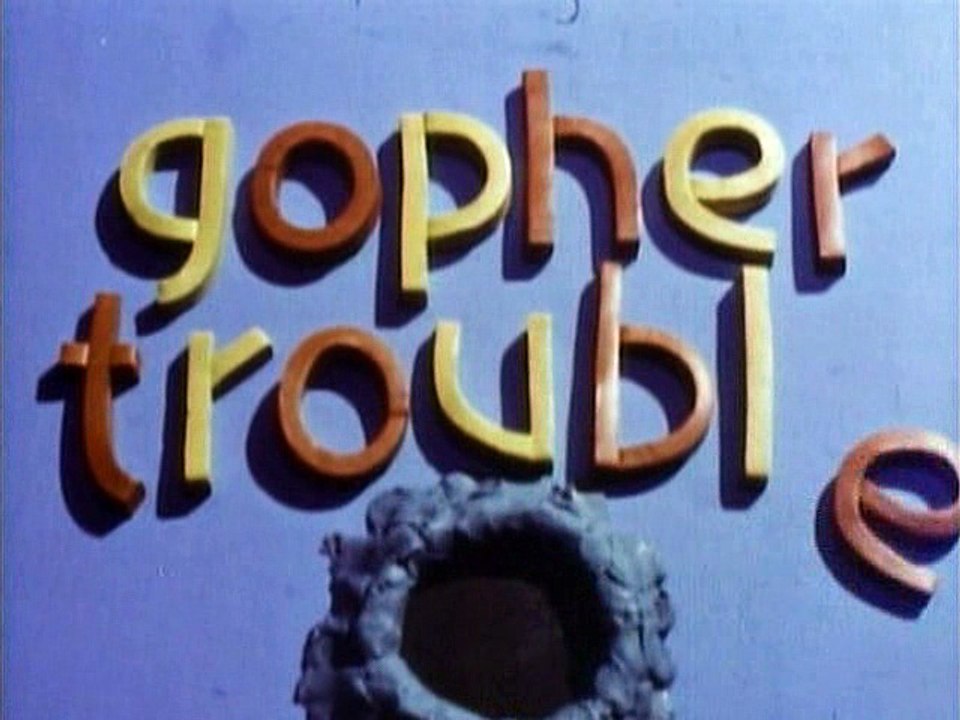 Gumby Adventures @ Gopher Trouble
