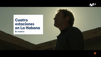 Cuatro estaciones en La Habana (Movistar+) - Promo española (HD)