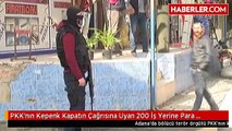 PKK'nın Kepenk Kapatın Çağrısına Uyan 200 İş Yerine Para Cezası