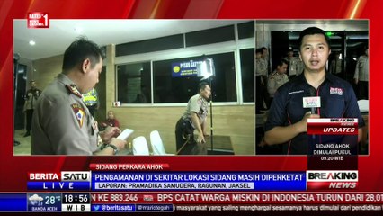 Breaking News: Sidang Ahok Berjalan Kondusif