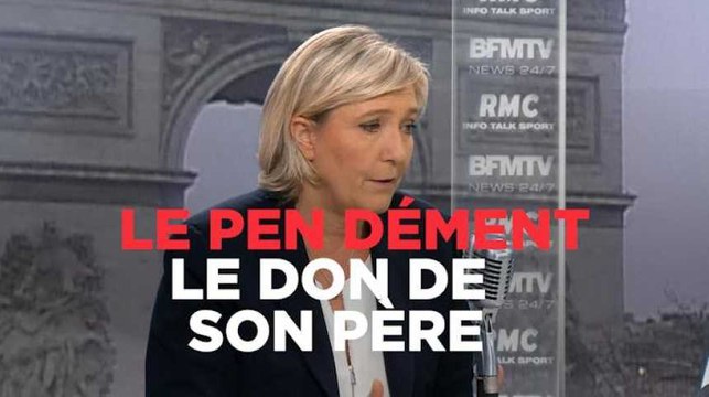 Marine Le Pen : Ce n'est pas l'argent de Jean-Marie Le Pen, c'est l'argent des militants