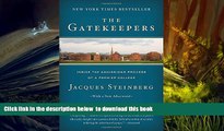Audiobook  The Gatekeepers: Inside the Admissions Process of a Premier College Jacques Steinberg