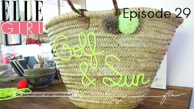 Des paniers brodés pour ranger notre souk ! avec Claire Marouani - Créatrice Sook Paris | Flair #29 sur ELLE Girl