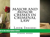 BEST PDF Major and Minor Crimes In Criminal Law: Look Inside! FREE BOOK ONLINE