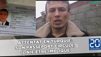 Attentat en Turquie: Son passeport circule, il nie être impliqué