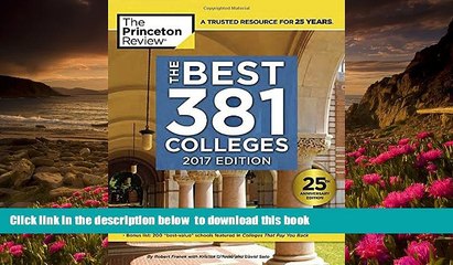 [PDF]  The Best 381 Colleges, 2017 Edition: Everything You Need to Make the Right College Choice
