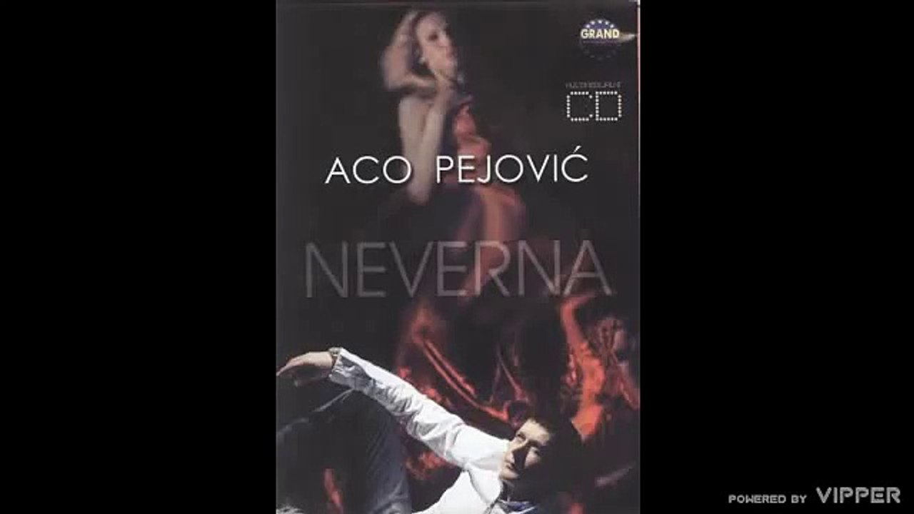 Aco Pejovic - Naj, naj, naj - (Audio 2006)