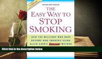 PDF  The Easy Way to Stop Smoking: Join the Millions Who Have Become Non-smokers Using Allen Carr