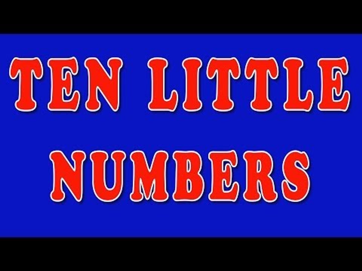 Ten Little Numbers - video Dailymotion