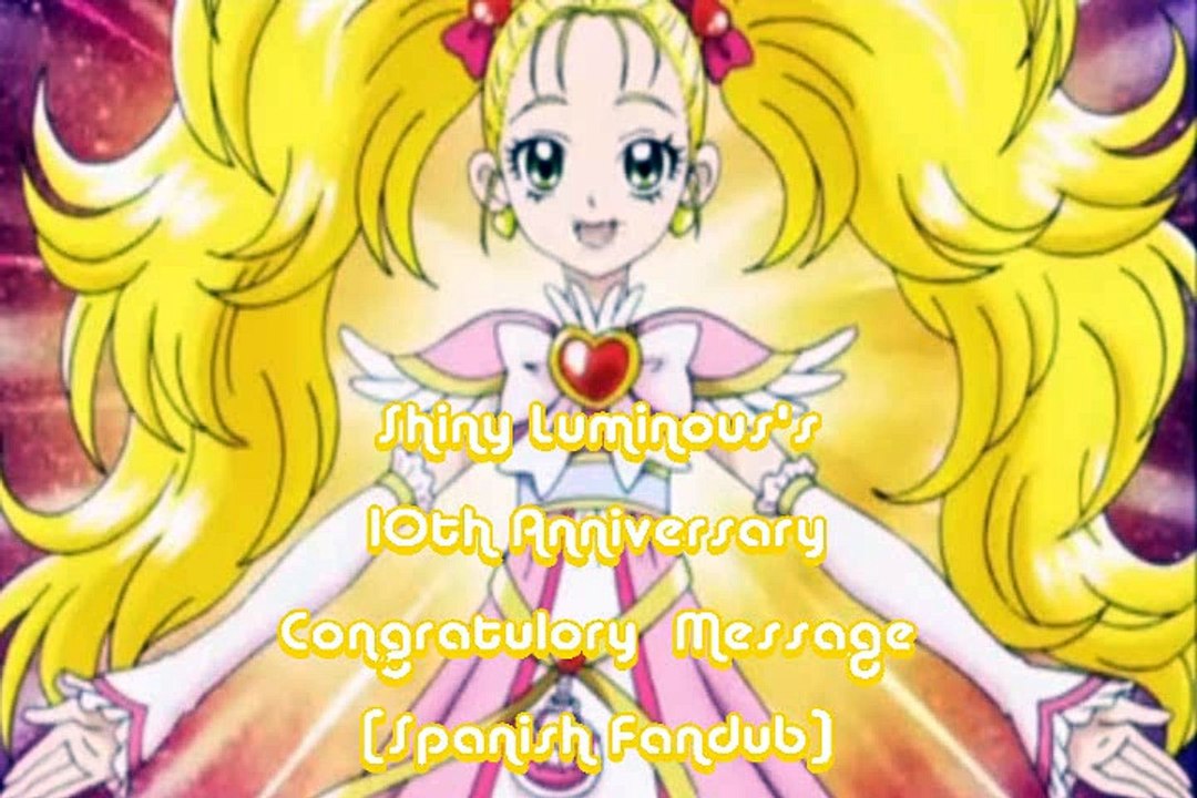 Shiny Luminous's 10th Anniversary Message [Spanish Fandub]