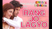 Rang Jo Lagyo Official Song Video - Ramaiya Vastavaiya_ أغنية غيريش كومار وشروتي حسن مترجمة