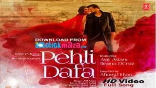 Atif Aslam: Pehli Dafa Full Video Song Teaser | Ileana D’Cruz | 2017