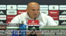 Zidane wary of Sevilla threat