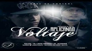 Killex ''El Lapiz Negro'' Ft. Algenis Drug Lord Aplicando Voltaje (Official Preview)