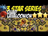 3 Star Series - TH10 Quad Lavaloonion Attack Strategy | Post Summer 2015 Update | Clash of Clans