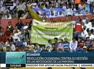 Derecha ecuatoriana intenta desmoralizar a la Revolución Ciudadana