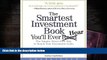 Read  The Smartest Investment Book You ll Ever Read CD: The Simple, Stress-Free Way to Reach Your