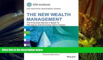 Read  New Wealth Management: The Financial Advisor s Guide To Managing And Investing Client Assets