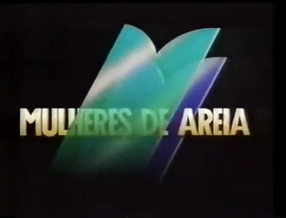 Chamada de Mulheres de Areia - intervalo do Jornal da Globo   02 02 1993