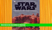 PDF  Inside the Worlds of Star Wars, Episode II - Attack of the Clones: The Complete Guide to the