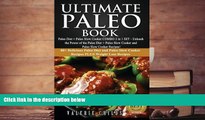 Download [PDF]  Ultimate Paleo Book: Paleo Diet   Paleo Slow Cooker COMBO 2 in 1 SET - Unleash the