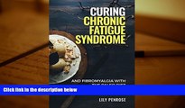 Audiobook  Curing Chronic Fatigue Syndrome and Fibromyalgia with the Paleo Diet (Recipes