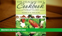 Audiobook  The Healthy Diet Cookbook: Low-Carb  |  Low-Fat  |  Low-GI Gluten-Free  |  Sugar-Free