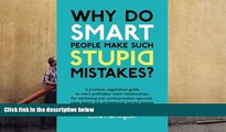 Read  Why Do Smart People Make Such Stupid Mistakes?  Ebook READ Ebook