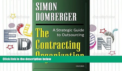 Read  The Contracting Organization: A Strategic Guide to Outsourcing  Ebook READ Ebook