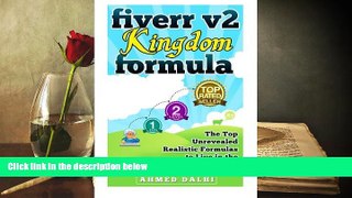 Download  Fiverr v2 Kingdom Formula: The Top Unrevealed Realistic Formulas to Live in the Kingdom