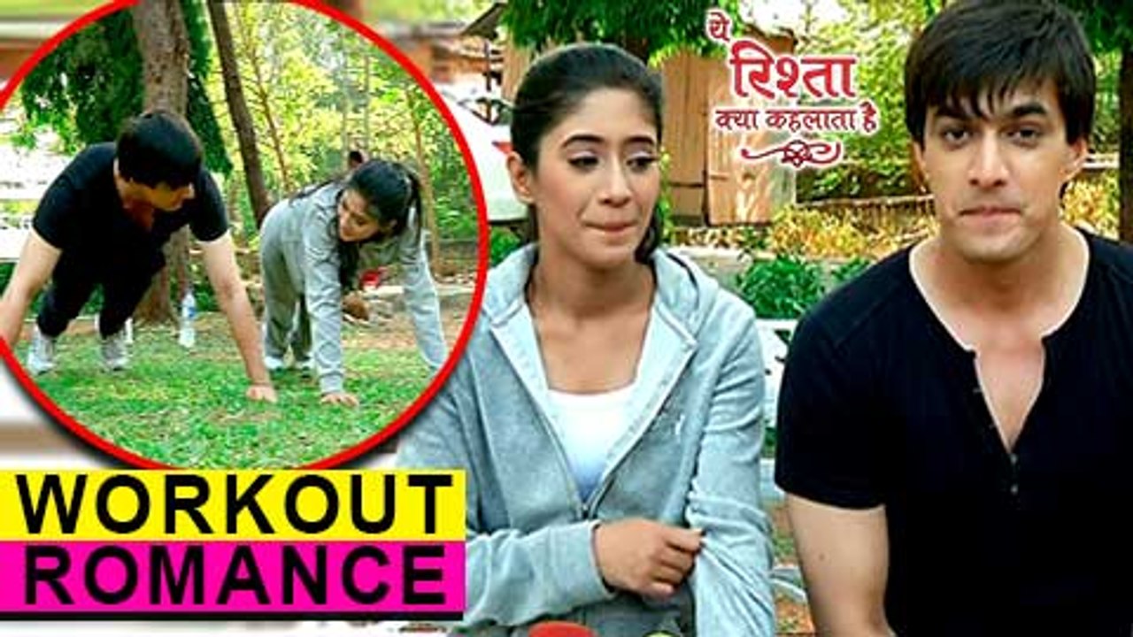Naira & Kartik WORKOUT ROMANCE | KISSES While Doing Push Ups | Yeh Rishta Kya Kehlata Hai