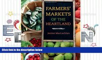 Download  Farmers  Markets of the Heartland (Heartland Foodways)  Ebook READ Ebook