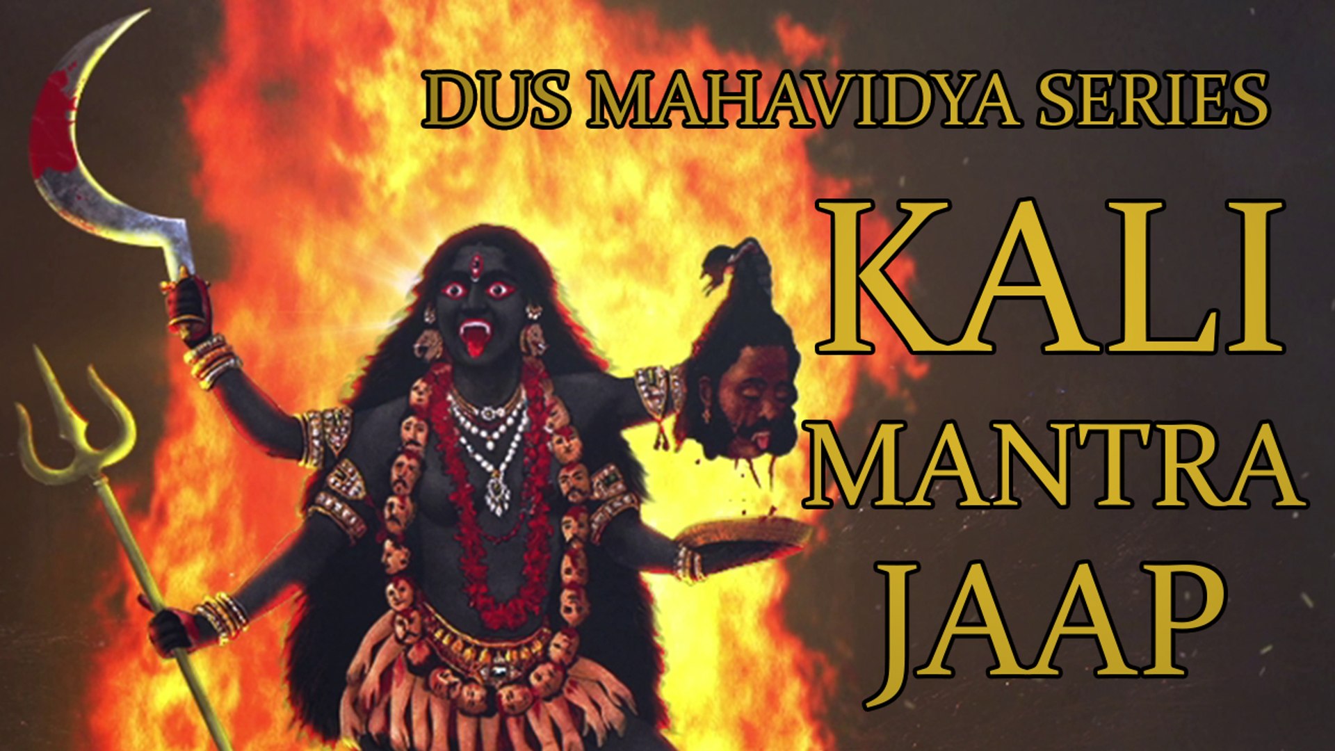 Kali Mantra Jaap 108 Repetitions