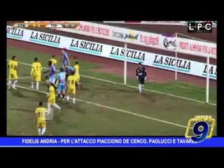 Fidelis Andria | Per l'attacco piacciono De Cenco, Paolucci e Tavares