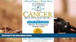 Audiobook  Cancer: Fight It with the Blood Type Diet (Dr. Peter J. D Adamo s Eat Right 4 Your Type