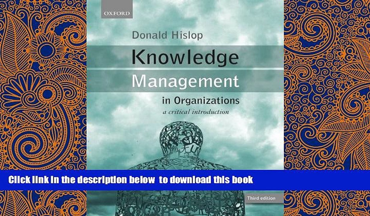 PDF [FREE] DOWNLOAD  Knowledge Management in Organizations: A Critical Introduction READ ONLINE