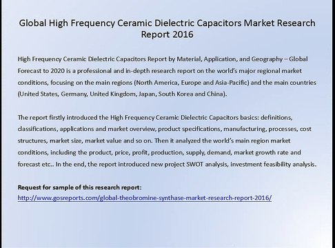 Global High Frequency Ceramic Dielectric Capacitors Market Research Report 2016