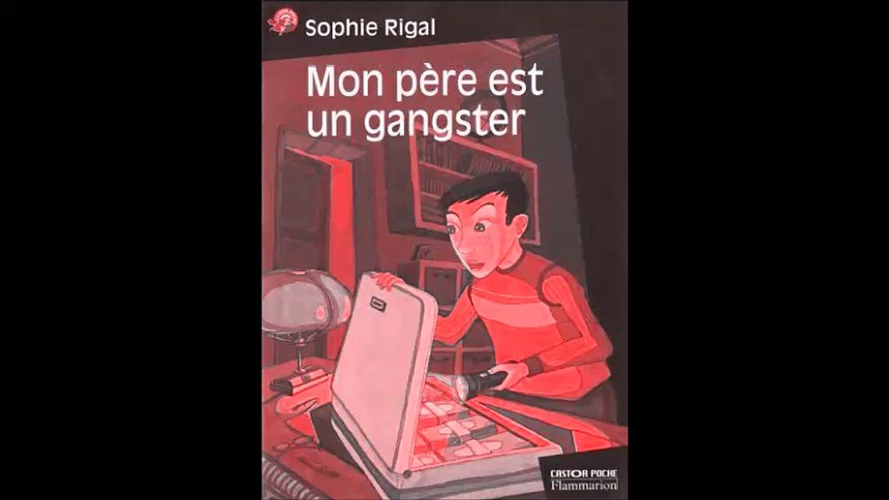 Extrait du roman Mon père est un gangster