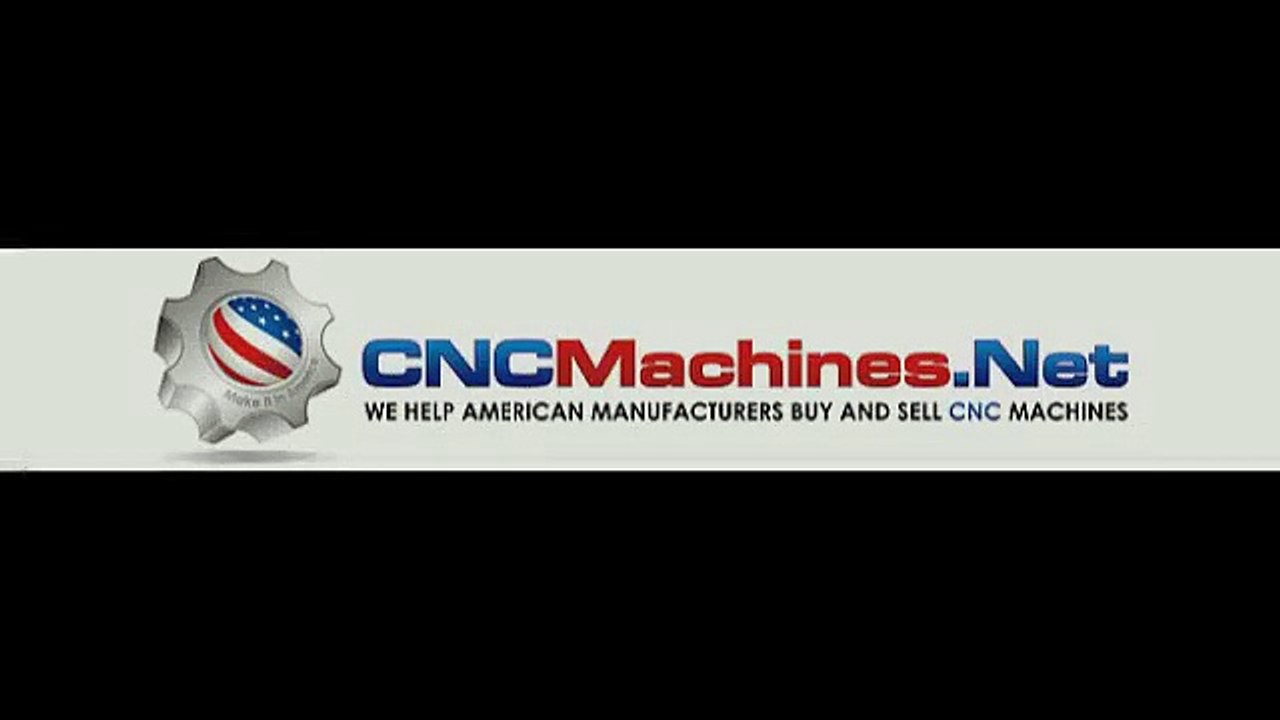 Used CNC Machines and Equipment for Sale at Cncmachines.net