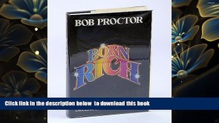 Read Online  You Were Born Rich Bob Proctor For Kindle